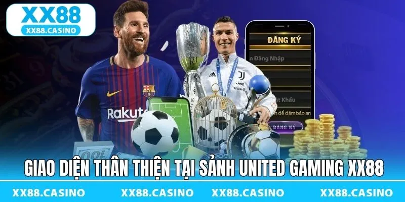 United Gaming XX88 mang lại nghiệm mượt mà United Gaming XX88 mang lại nghiệm mượt mà